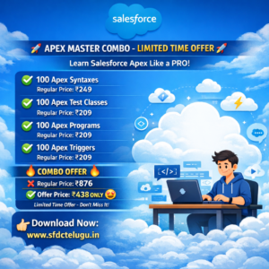 🔥 Salesforce Apex Master Combo – Limited Time Offer 🔥