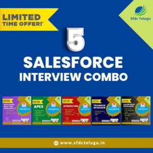 Salesforce Interview Combo – Limited Time Offer